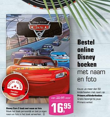 Aanbiedingen Disney cars 3 boek met naam en foto - Disney - Geldig van 03/07/2017 tot 27/08/2017 bij Primera