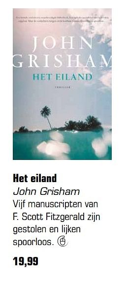 Aanbiedingen Het eiland john grisham - Huismerk - Primera - Geldig van 03/07/2017 tot 27/08/2017 bij Primera