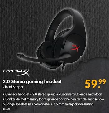 Aanbiedingen Hyperx 2.0 stereo gaming headset cloud stinger - HyperX - Geldig van 22/06/2017 tot 09/07/2017 bij MyCom