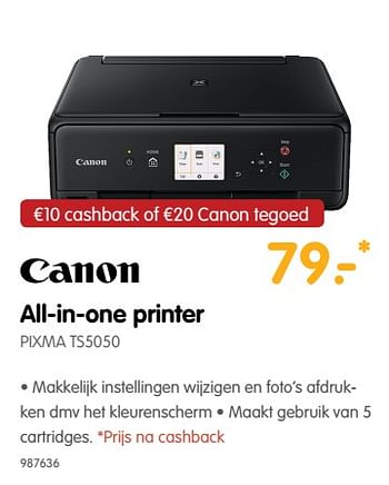 Aanbiedingen Canon all-in-one printer pixma ts5050 - Canon - Geldig van 22/06/2017 tot 09/07/2017 bij MyCom