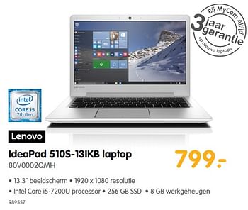 Aanbiedingen Lenovo ideapad 510s-13ikb laptop 80v0002qmh - Lenovo - Geldig van 22/06/2017 tot 09/07/2017 bij MyCom