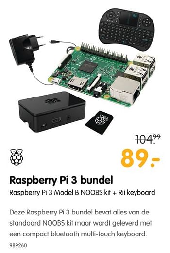 Aanbiedingen Raspberry pi 3 bundel raspberry pi 3 model b noobs kit + rii keyboard - Raspberry - Geldig van 22/06/2017 tot 09/07/2017 bij MyCom