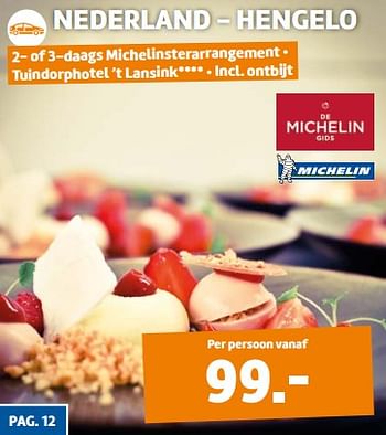 Aanbiedingen 2- of 3-daags michelinsterarrangement - Huismerk - Lidl - Geldig van 01/07/2017 tot 31/08/2017 bij Lidl