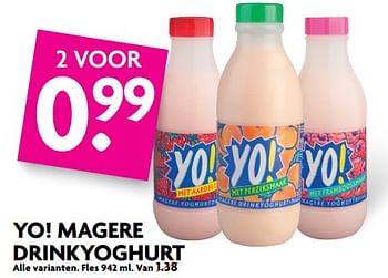 Aanbiedingen Yo! magere drinkyoghurt - Yo! - Geldig van 02/07/2017 tot 08/07/2017 bij Deka Markt