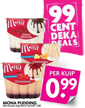 Aanbiedingen Mona pudding - Mona - Geldig van 02/07/2017 tot 08/07/2017 bij Deka Markt