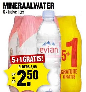 Aanbiedingen Mineraalwater - Evian - Geldig van 02/07/2017 tot 08/07/2017 bij Dirk III