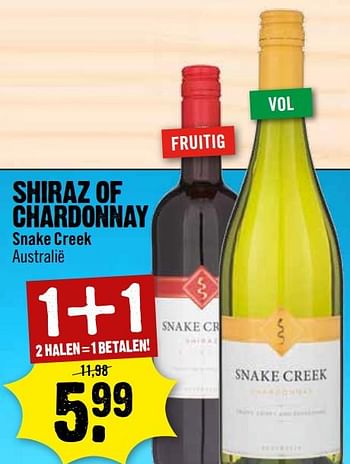 Aanbiedingen Shiraz of chardonnay snake creek australië - Witte wijnen - Geldig van 02/07/2017 tot 08/07/2017 bij Dirk III