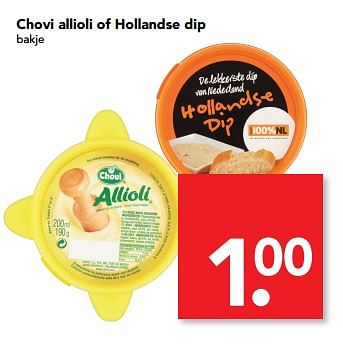 Aanbiedingen Chovi allioli of hollandse dip - Chovi - Geldig van 02/07/2017 tot 08/07/2017 bij Deen Supermarkten