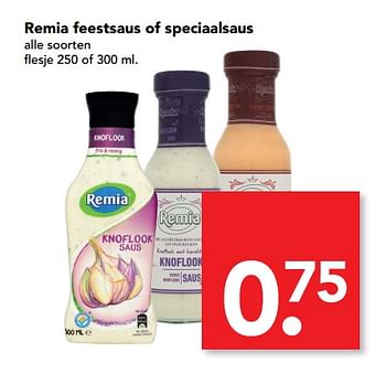 Aanbiedingen Remia feestsaus of speciaalsaus - Remia - Geldig van 02/07/2017 tot 08/07/2017 bij Deen Supermarkten