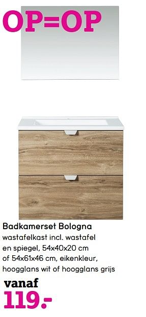 Aanbiedingen Badkamerset bologna - Huismerk - Leen Bakker - Geldig van 03/07/2017 tot 16/07/2017 bij Leen Bakker