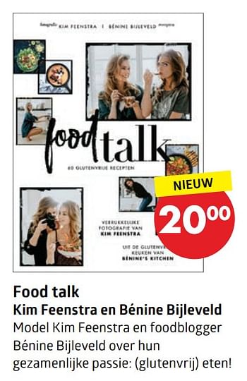 Aanbiedingen Food talk kim feenstra en bénine bijleveld - Huismerk-Bruna - Geldig van 29/06/2017 tot 09/08/2017 bij Bruna