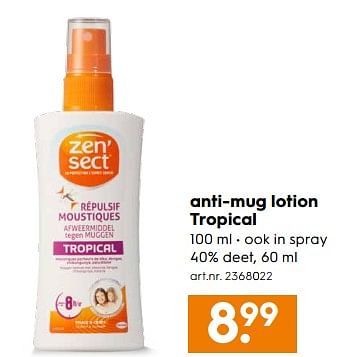 Aanbiedingen Anti-mug lotion tropical - Zensect - Geldig van 01/07/2017 tot 12/07/2017 bij Blokker