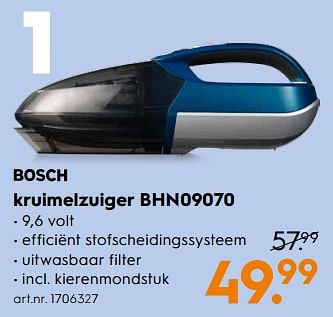 Aanbiedingen Bosch kruimelzuiger bhn09070 - Bosch - Geldig van 01/07/2017 tot 12/07/2017 bij Blokker