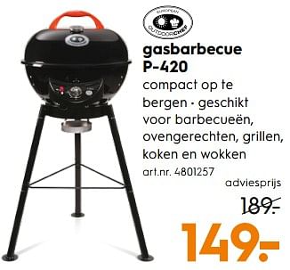 Aanbiedingen Gasbarbecue p-420 - Outdoorchef - Geldig van 01/07/2017 tot 12/07/2017 bij Blokker