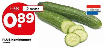 Aanbiedingen Plus komkommer - Huismerk - Plus - Geldig van 02/07/2017 tot 08/07/2017 bij Plus
