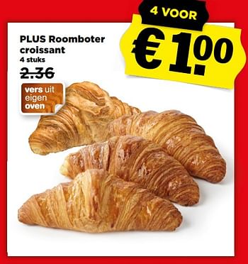 Aanbiedingen Plus roomboter croissant - Huismerk - Plus - Geldig van 02/07/2017 tot 08/07/2017 bij Plus