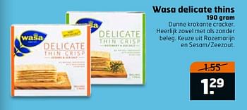 Aanbiedingen Wasa delicate thins - Wasa - Geldig van 04/07/2017 tot 16/07/2017 bij Trekpleister