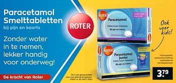 Aanbiedingen Paracetamol 500 mg smelttabletten met bessensmaak - Roter - Geldig van 04/07/2017 tot 16/07/2017 bij Trekpleister