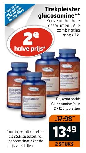 Aanbiedingen Glucosamine puur - Huismerk - Trekpleister - Geldig van 04/07/2017 tot 16/07/2017 bij Trekpleister