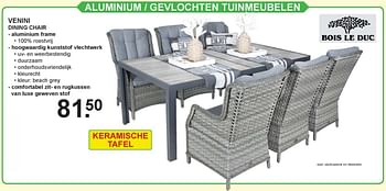 Aanbiedingen Aluminium gevlochten tuinmeubelen venin` dining chair - Bois le Duc - Geldig van 03/07/2017 tot 22/07/2017 bij Van Cranenbroek