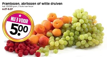 Aanbiedingen Frambozen, abrikozen of witte druiven - Huismerk - Em-té - Geldig van 02/07/2017 tot 08/07/2017 bij Em-té