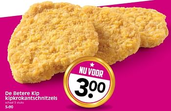 Aanbiedingen De betere kip kipkrokantschnitzels - Huismerk - Em-té - Geldig van 02/07/2017 tot 08/07/2017 bij Em-té