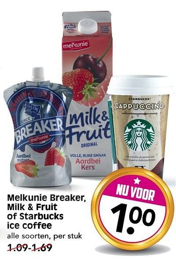 Aanbiedingen Melkunie breaker, milk + fruit of starbucks ice coffee - Huismerk - Em-té - Geldig van 02/07/2017 tot 08/07/2017 bij Em-té