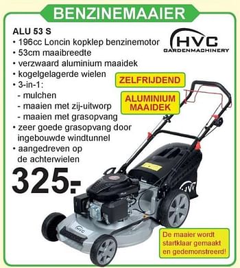 Aanbiedingen Hvc benzinemaaier alu 53 s - HVC - Geldig van 03/07/2017 tot 22/07/2017 bij Van Cranenbroek