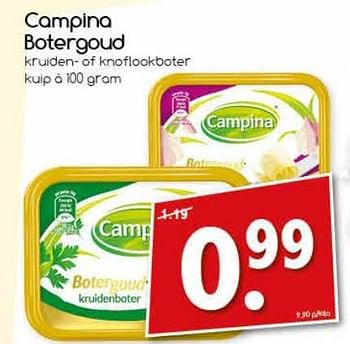 Aanbiedingen Campina botergoud - Campina - Geldig van 04/07/2017 tot 09/07/2017 bij Agrimarkt