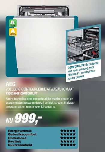 Aanbiedingen Aeg volledig geintegreerde afwasautomaat fss62800p comfortlift - AEG - Geldig van 04/07/2017 tot 09/07/2017 bij Electro World