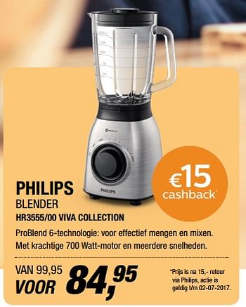 Aanbiedingen Philips blender hr3555-00 viva collection - Philips - Geldig van 04/07/2017 tot 09/07/2017 bij Electro World