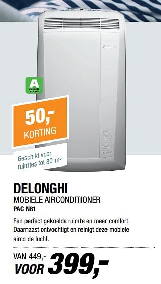 Aanbiedingen Delonghi mobiele airconditioner pac n81 - Delonghi - Geldig van 04/07/2017 tot 09/07/2017 bij Electro World