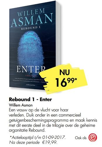Aanbiedingen Rebound 1 - enter willem asman - Huismerk - The Read Shop - Geldig van 03/07/2017 tot 23/07/2017 bij The Read Shop