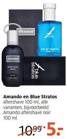 Aanbiedingen Amando en blue stratos - Amando - Geldig van 03/07/2017 tot 16/07/2017 bij Etos