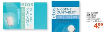 Aanbiedingen Etos stoppen met roken - Huismerk - Etos - Geldig van 03/07/2017 tot 16/07/2017 bij Etos