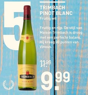 Aanbiedingen Trimbach pinot blanc - Witte wijnen - Geldig van 04/07/2017 tot 16/07/2017 bij Gall & Gall