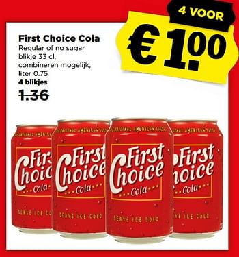 Aanbiedingen First choice cola - First choice - Geldig van 09/07/2017 tot 15/07/2017 bij Plus
