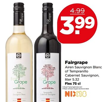 Aanbiedingen Fairgrape - Witte wijnen - Geldig van 09/07/2017 tot 15/07/2017 bij Plus