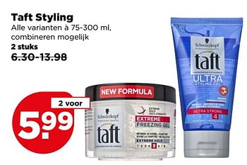 Aanbiedingen Taft styling - Taft - Geldig van 09/07/2017 tot 15/07/2017 bij Plus