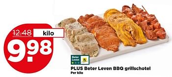 Aanbiedingen Plus beter leven bbq grillschotel - Huismerk - Plus - Geldig van 09/07/2017 tot 15/07/2017 bij Plus