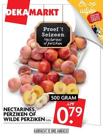 Aanbiedingen Nectarines, perziken of wilde perziken - Huismerk - Deka Markt - Geldig van 09/07/2017 tot 15/07/2017 bij Deka Markt