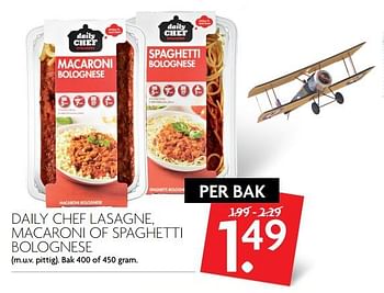 Aanbiedingen Daily chef lasagne, macaroni of spaghetti bolognese - Daily chef - Geldig van 09/07/2017 tot 15/07/2017 bij Deka Markt