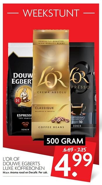 Aanbiedingen L`or of douwe egberts luxe koffiebonen - Douwe Egberts - Geldig van 09/07/2017 tot 15/07/2017 bij Deka Markt