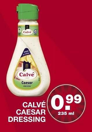 Aanbiedingen Calvé caesar dressing - Calve - Geldig van 09/07/2017 tot 15/07/2017 bij Aldi