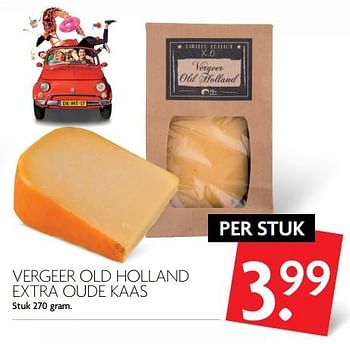 Aanbiedingen Vergeer old holland extra oude kaas - Vergeer  - Geldig van 09/07/2017 tot 15/07/2017 bij Deka Markt