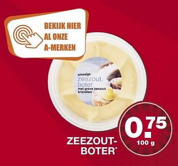 Aanbiedingen Zeezoutboter - Huismerk - Aldi - Geldig van 09/07/2017 tot 15/07/2017 bij Aldi