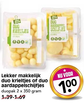 Aanbiedingen Lekker makkelijk duo krieltjes of duo aardappelschijfjes - Huismerk - Em-té - Geldig van 09/07/2017 tot 15/07/2017 bij Em-té