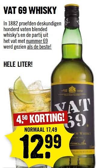 Aanbiedingen Vat 69 whisky - vat69 - Geldig van 09/07/2017 tot 15/07/2017 bij Dirk III