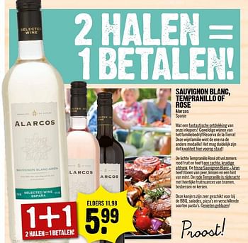 Aanbiedingen Sauvignon blanc, tempranillo of rosé - Witte wijnen - Geldig van 09/07/2017 tot 15/07/2017 bij Dirk III