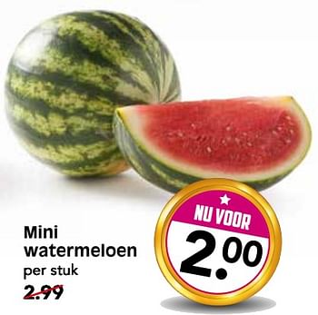 Aanbiedingen Mini watermeloen - Huismerk - Em-té - Geldig van 09/07/2017 tot 15/07/2017 bij Em-té